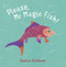 Please, Mr Magic Fish! - 9781913074111 by Jessica Souhami, 9781913074111