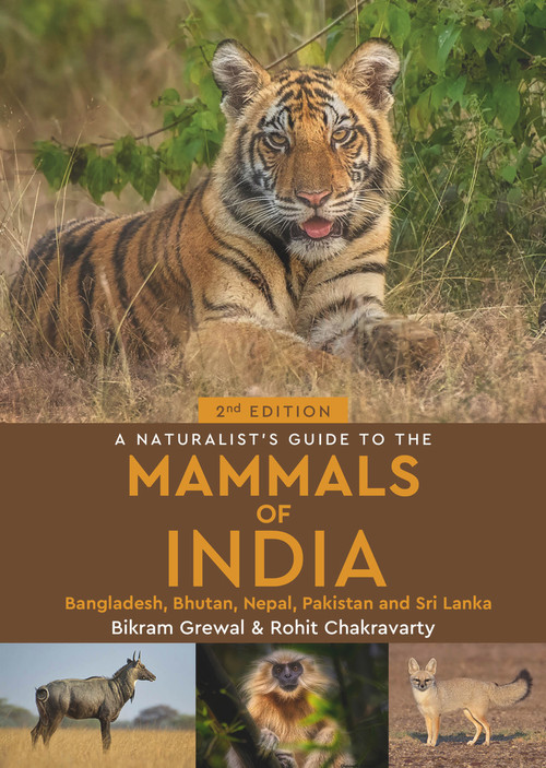 A Naturalist's Guide to the Mammals of India - 9781913679200 by Bikram Grewal, Rohit Chakravarty, 9781913679200