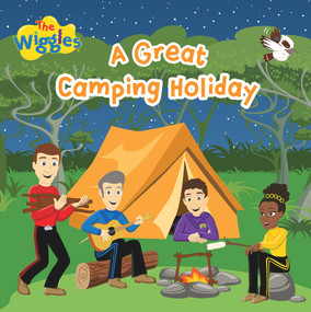 A Great Camping Holiday by The Wiggles, 9781922857019