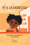 1o a la derecha (Spanish Edition) by Ricardo Henriques, Nicolau Nicolau, 9781958479926