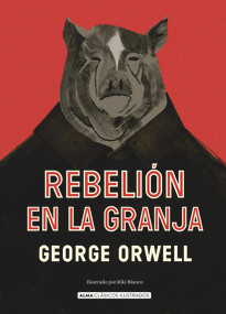 Rebelión en la granja (Spanish Edition) by Eric Arthur Blair, 9788418933394