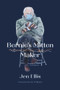 Bernie's Mitten Maker by Jen Ellis, 9798986532455