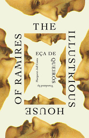 The Illustrious House of Ramires by José Maria de Eça de Queirós, Margaret Jull Costa, 9780811226028