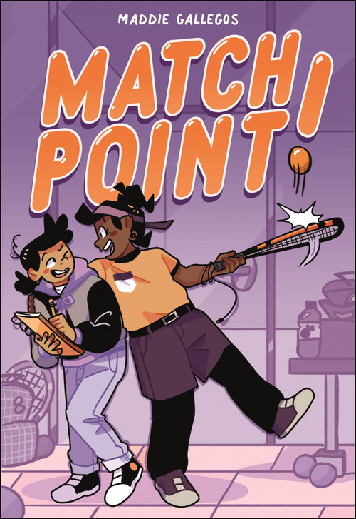 Match Point! by Maddie Gallegos, 9781250784155