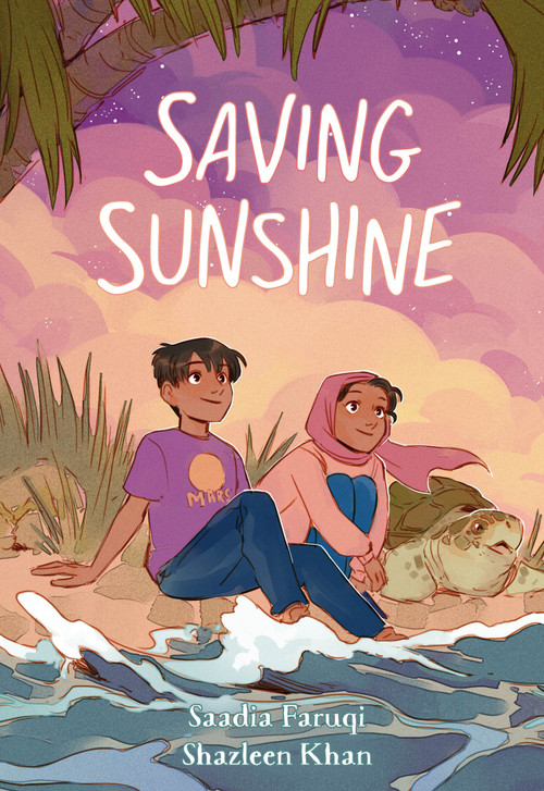 Saving Sunshine - 9781250793812 by Saadia Faruqi, Shazleen Khan, 9781250793812