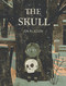 The Skull (A Tyrolean Folktale (A Macabre Story About Courage and Friendship - Chapter Book for Early Readers Ages 4-9 in Grades 1-4)) by Jon Klassen, Jon Klassen, 9781536223361