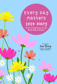 Every Day Matters 2024 Pocket Diary by Jess Sharp, 9781786787569