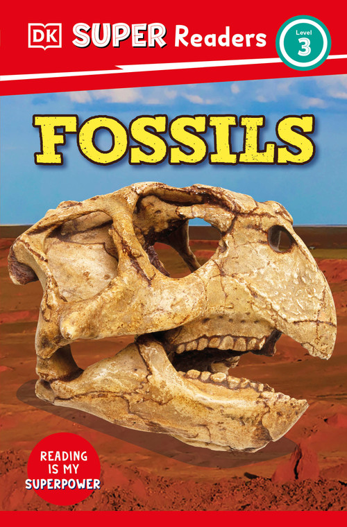 DK Super Readers Level 3 Fossils by DK, 9780744075151