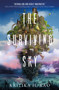 The Surviving Sky (The first title in the Rages Trilogy Series) by Kritika H. Rao, 9781803361246