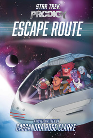 Escape Route - 9781665921213 by Cassandra Rose Clarke, 9781665921213