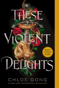 These Violent Delights - 9781665921763 by Chloe Gong, 9781665921763