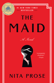 The Maid: A GMA Book Club Pick (A Novel) - 9780593356173 by Nita Prose, 9780593356173