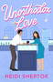 Unorthodox Love (A Novel) by Heidi Shertok, 9781639103768