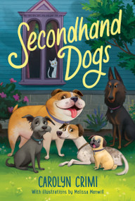 Secondhand Dogs - 9780062989192 by Carolyn Crimi, 9780062989192