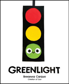 Greenlight (A Children's Picture Book About an Essential Neighborhood Traffic Light) by Breanna Carzoo, Breanna Carzoo, 9780063054066