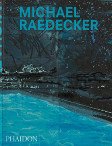 Michael Raedecker by Kate Zambreno, Laura McLean-Ferris, Martin Herbert, 9781838666958