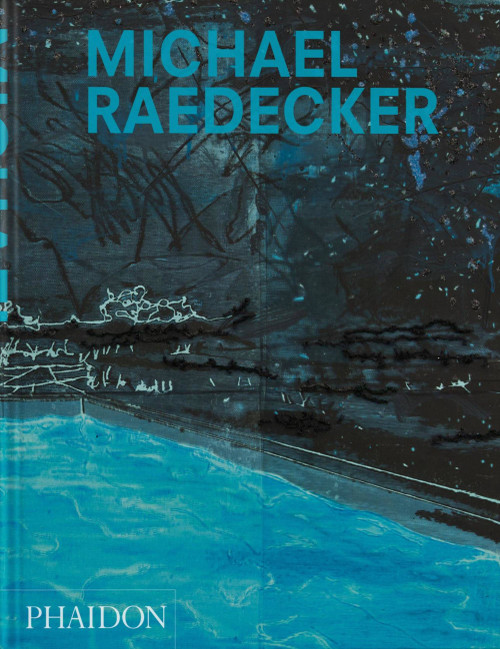 Michael Raedecker by Kate Zambreno, Laura McLean-Ferris, Martin Herbert, 9781838666958