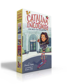 Catalina Incognito Sew Much Fun Collection (Boxed Set) (Catalina Incognito; The New Friend Fix; Off-Key; Skateboard Star) by Jennifer Torres, Gladys Jose, 9781665940054