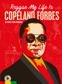 Reggae My Life Is by Copeland  Forbes, 9789766550400