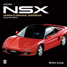 Acura NSX (Honda's Original Supercar) - 9781787111240 by Brian Long, 9781787111240