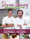 Divine Dining (Foods from the Bible) by Ray Comfort, Lance Nitahara, 9781610362740