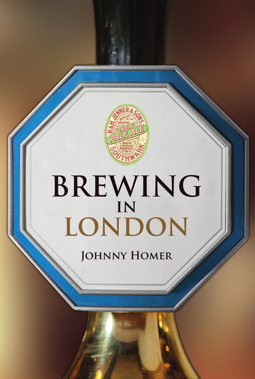 Brewing in London by Johnny Homer, 9781445670256