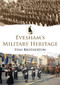 Evesham's Military Heritage by Stan Brotherton, 9781445674940