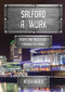 Salford at Work (People and Industries Through the Years) by Peter Harris, 9781445679037