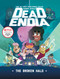 DeadEndia: The Broken Halo by Hamish Steele, 9781454948988