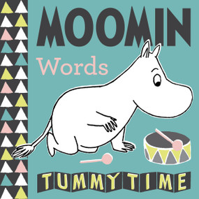 Moomin Words Tummy Time by Tove Jansson, 9781915801043