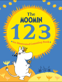 The Moomin 123 (An Illustrated Counting Book) by Tove Jansson, 9781915801074