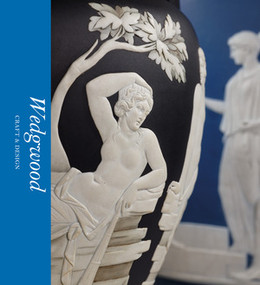 Wedgwood (Craft & Design) by Catrin Jones, Tristram Hunt, 9780500480755