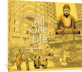 All One Life by Jon Strongbow, Ferry Zijlmans, Christian LeBlanc, 9781683967613