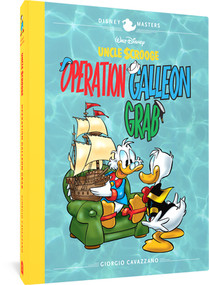 Walt Disney's Uncle Scrooge: Operation Galleon Grab (Disney Masters Vol. 22) by Giorgio Cavazzano, 9781683967644