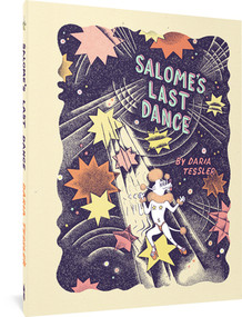 Salome's Last Dance by Daria Tessler, 9781683967767