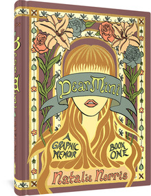 Dear Mini (A Graphic Memoir, Book One) by Natalie Norris, 9781683967798