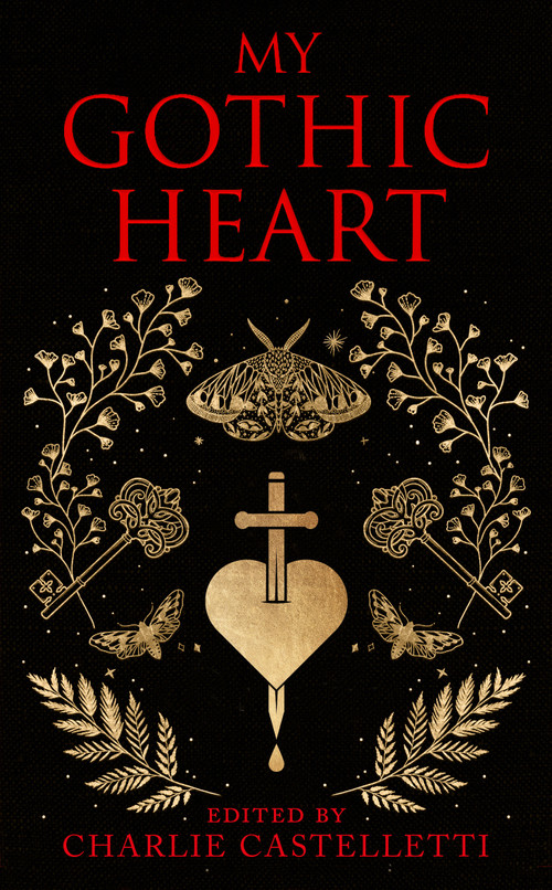 My Gothic Heart by Charlie Castelletti, 9781035002610