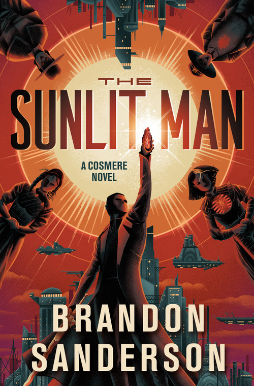 The Sunlit Man (A Cosmere Novel) by Brandon Sanderson, 9781250899712