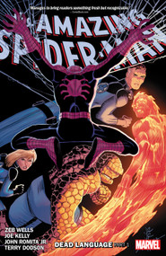 Amazing Spider-Man By Zeb Wells Vol. 5: Dead Language Part 1 by Joe Kelly, Zeb Wells, Terry Dodson, John Romita Jr., John Romita Jr., 9781302947378