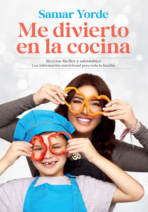Me divierto en la cocina / I Have Fun in the Kitchen (Spanish Edition) by Samar Yorde, 9781644737361