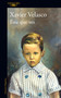 Este que ves / The One You See Here (Spanish Edition) by Xavier Velasco, 9786073824200