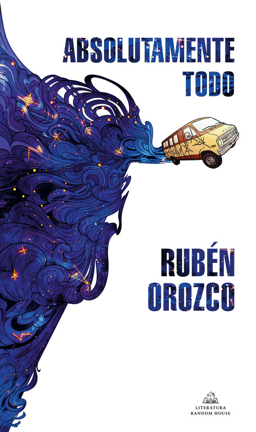 Absolutamente todo / Absolutely Everything (Spanish Edition) by Rubén Orozco, 9788439740087