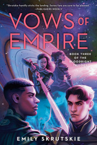 Vows of Empire (Book Three of The Bloodright Trilogy) - 9780593128978 by Emily Skrutskie, 9780593128978