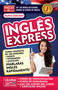 Inglés express (Spanish Edition) by Inglés en 100 días, 9781644737941