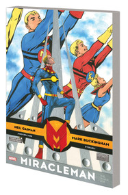 Miracleman By Gaiman & Buckingham: The Silver Age by Neil Gaiman, Mark Buckingham, Mark Buckingham, Mark Buckingham, 9781302948825