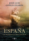 España, la primera globalización / Spain, the First Globalization (Spanish Edition) by José Luis López-Linares Del Campo, 9788401030277