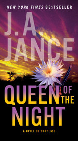 Queen of the Night (A Novel of Suspense) - 9780063325517 by J. A. Jance, 9780063325517