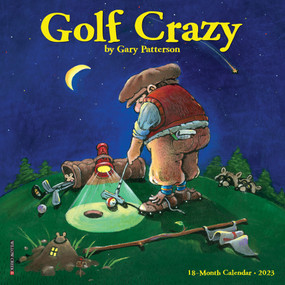 Golf Crazy by Gary Patterson 2023 Mini Wall Calendar by Gary Patterson, 9781549228506