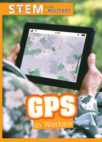 GPS in Warfare - 9781502665492 by Tanner Billings, 9781502665492