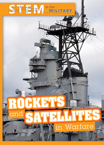 Rockets and Satellites in Warfare - 9781502665553 by Tanner Billings, 9781502665553
